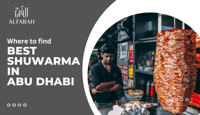 Discover the Best Shawarma in Abu Dhabi at Alfarah Restaurant